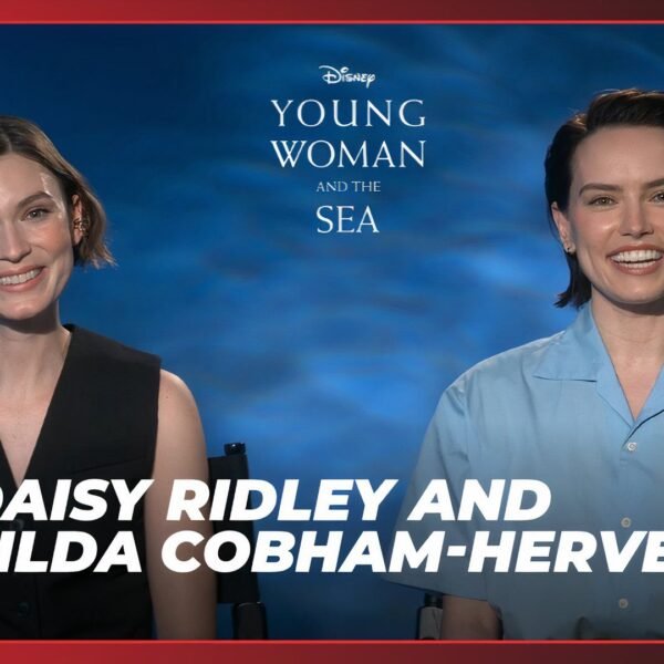 Daisy Ridley & Tilda Cobham-Hervey on Sisterhood in Young Woman and the Sea